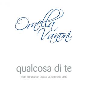 Download track Qualcosa Di Te Ornella Vanoni