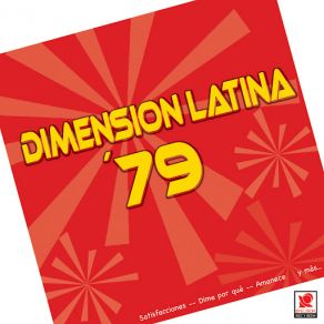 Download track Satisfacciones Dimension Latina