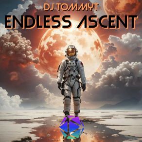 Download track Endless Ascent (Extended Mix) DJ TommyT