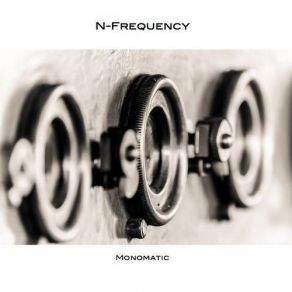 Download track Monomatic N-Frequency