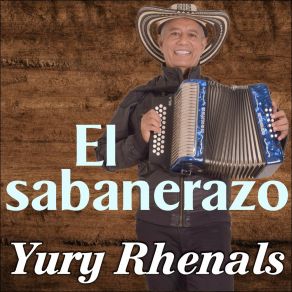 Download track Acabaron Conmigo Yury Rhenals