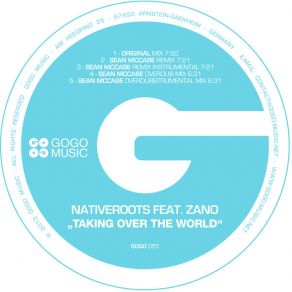 Download track Taking Over The World (Sean McCabe Overdubstrumental Mix) Nativeroots, Zano