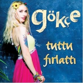 Download track Tuttu Fırlattı Gökçe