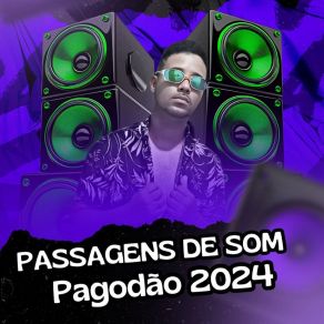 Download track Passagem De Som Pagodão Mayke Chiclete Produziuu