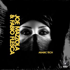 Download track Arabic Tech (Radio Edit) Joe Mazzola