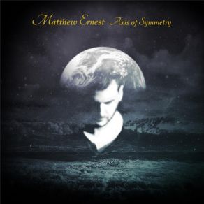 Download track Another Earth Is Rising Matthew Ernest