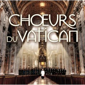 Download track LLe Chant Des Oiseaux Les Choeurs Du Vatican