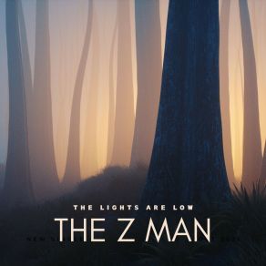 Download track This Time We're Through The Z Man