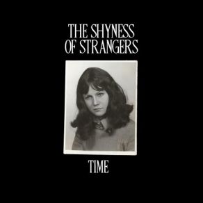 Download track Everything Shyness Of Strangers