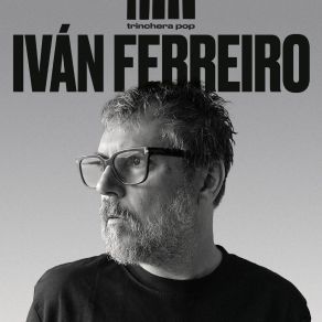 Download track En Las Trincheras De La Cultura Iván Ferreiro