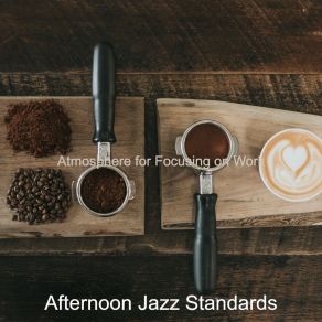 Download track Astonishing Backdrop For Quarantine Afternoon Jazz Standards