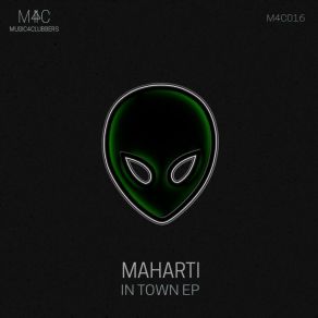 Download track In Town (Original Mix) Maharti