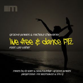 Download track Live Free & Dance, Pt. 2 (Jaegerossa C & P Music Factory Dub) Michele ChiavariniJaegerossa