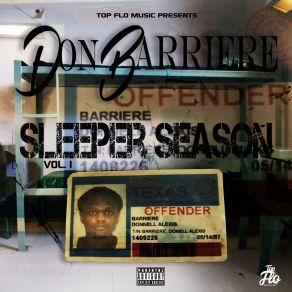 Download track Slept On Don Barriere