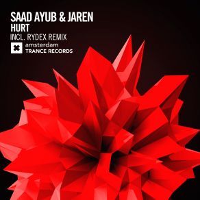 Download track Hurt (RYDEX Extended Mix) Jaren, Saad Ayub