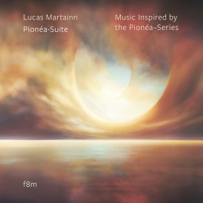 Download track Forgotten (Pionéa-Suite Part I) Lucas Martainn