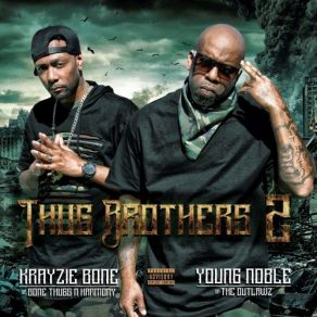 Download track Apparently Krayzie Bone, Young Noble, Krayzie Bone Bone Thugs-N-Harmony, Young Noble (Outlawz)