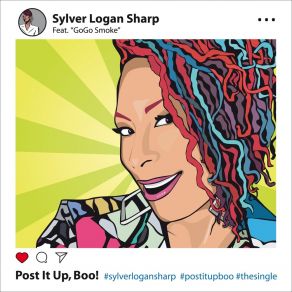 Download track Post It Up, Boo! (Radio Edit) Sylver Logan SharpGo-Go Smoke