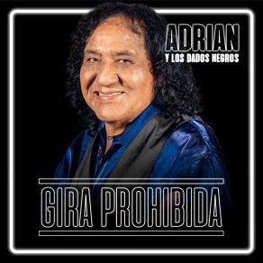 Download track Que No Quede Huella Adrian Y Los Dados Negros