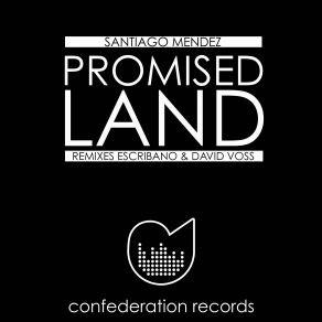 Download track Promised Land (David Voss Remix) Santiago Mendez