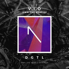 Download track Own The Beat (Original Mix) V. I. O