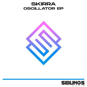 Download track Oscillator SKiRRA