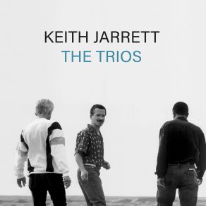 Download track Never Let Me Go Keith Jarrett, Keith Jarrett Trio, Gary Peacock, Jack DeJohnette