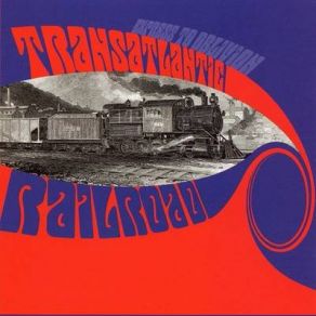 Download track Camp Towanga Transatlantic Railroad