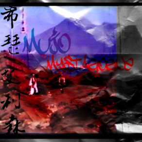 Download track Kung-Fu Kingz Mujo