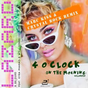 Download track 4 O'Clock (In The Morning) (Marc Kiss & Crystal Rock Remix) Kyra PharaoMarc Kiss