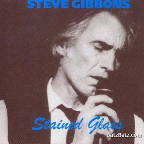 Download track Looking Glass In The Rain Steve Gibbons