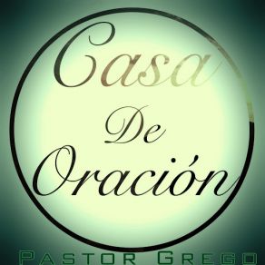 Download track Te Doy Todo De Mi Pastor Grego