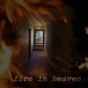 Download track Behind The Sun Fire In Heaven