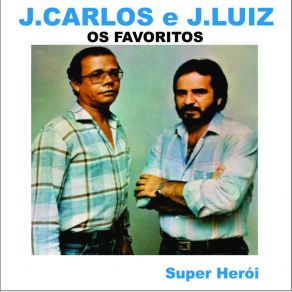 Download track Super-Herói Os Favoritos