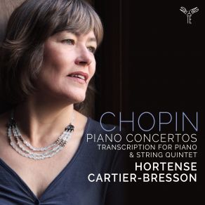 Download track Piano Concerto No. 2 In F Minor, Op. 21 (Transcr. For Piano And String Quintet) II. Larghetto Hortense Cartier-Bresson