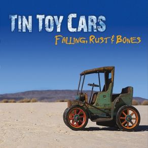 Download track Time To Get Away Tin Toy Cars