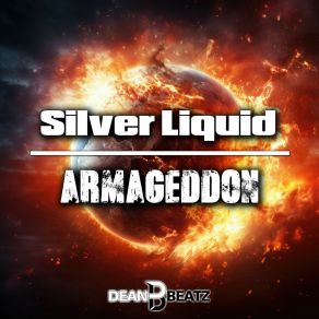 Download track Armageddon (Extended Mix) Silver Liquid