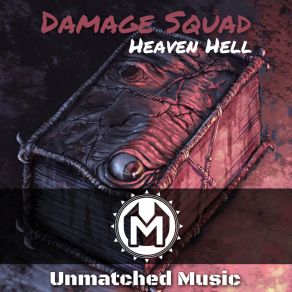 Download track Heaven Hell (Original Mix) Damage Squad