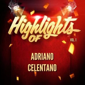 Download track Happy Days Are Here Again Adriano Celentano