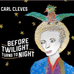 Download track Before Twilight Turns To Night Carl Cleves