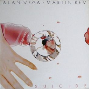 Download track Cheree Martin Rev, Alan Vega, Suicide