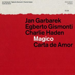 Download track Spor Gismonti, Haden, Garbarek