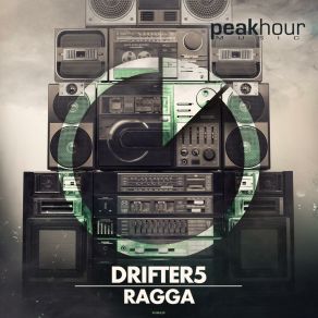 Download track Ragga (Original Mix) Drifter5