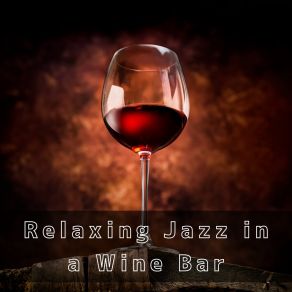 Download track Sipping Syrah Solos Relaxing Crew