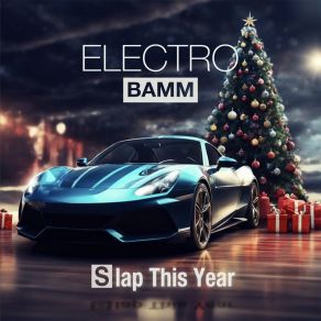 Download track Happy New Year (Rework) ELECTRO BAMM