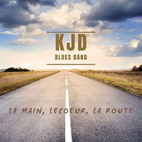 Download track La Main KJD Blues Band