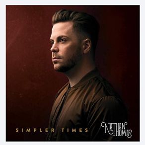 Download track Simpler Times Nathan Thomas