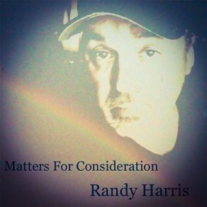 Download track Don't Tell Me You Love Me Randy Harris