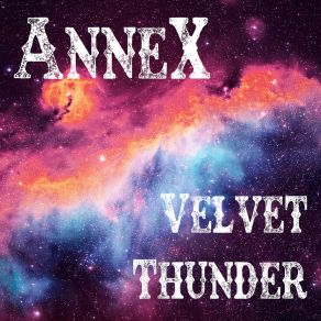 Download track Velvet Thunder Annex