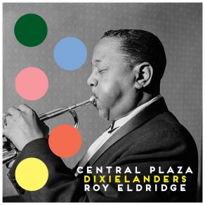 Download track Struttin' With Some Barbecue Roy Eldridge